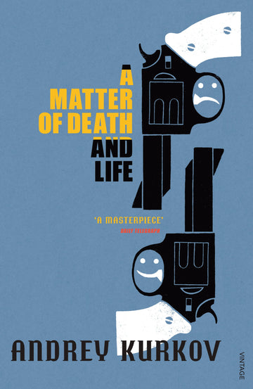 A Matter of Death and Life