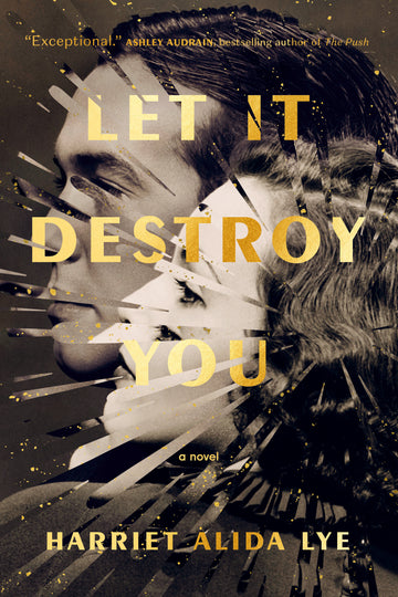 Let It Destroy You