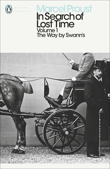 Modern Classics: In Search of Lost Time Volume 1 - Way By Swanns