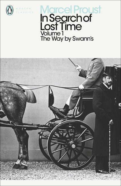 Modern Classics: In Search of Lost Time Volume 1 - Way By Swanns