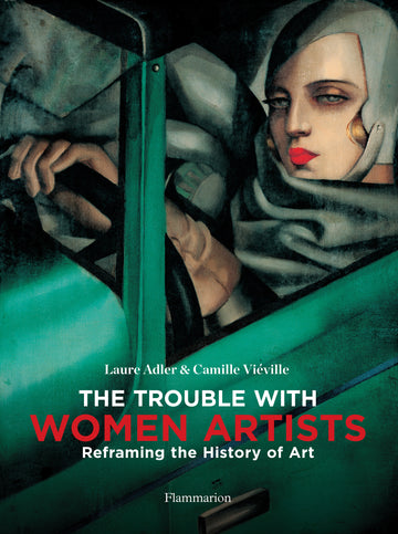 The Trouble with Women Artists