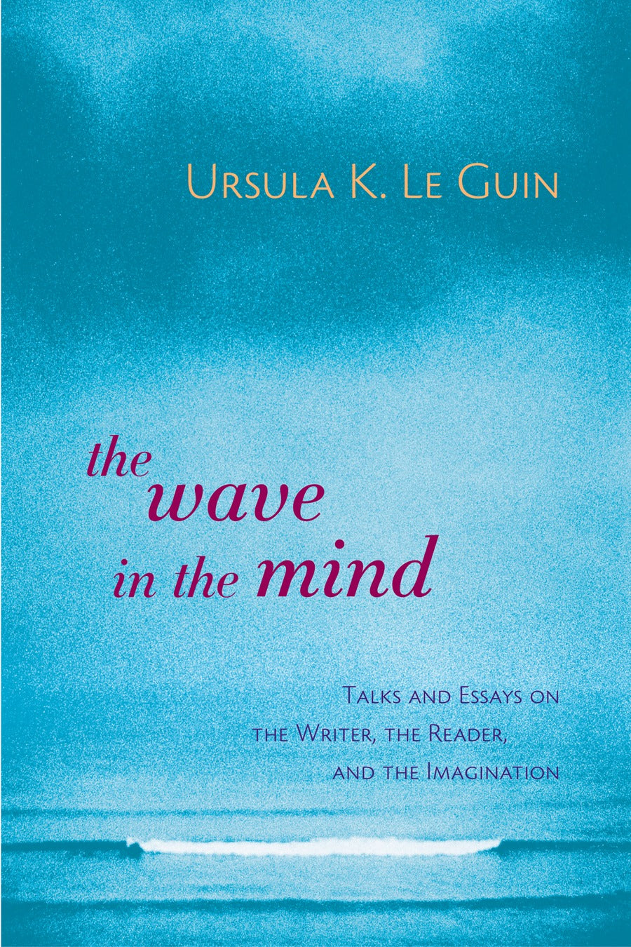 The Wave in the Mind
