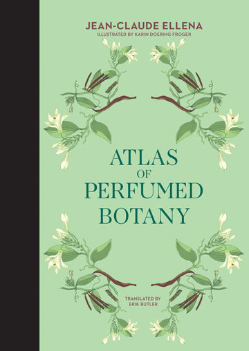 Atlas of Perfumed Botany