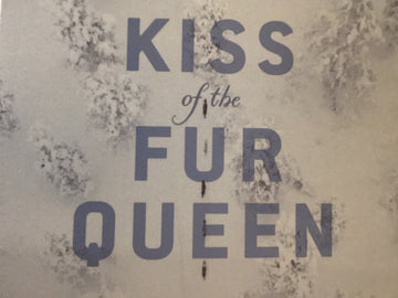 Kiss of the Fur Queen