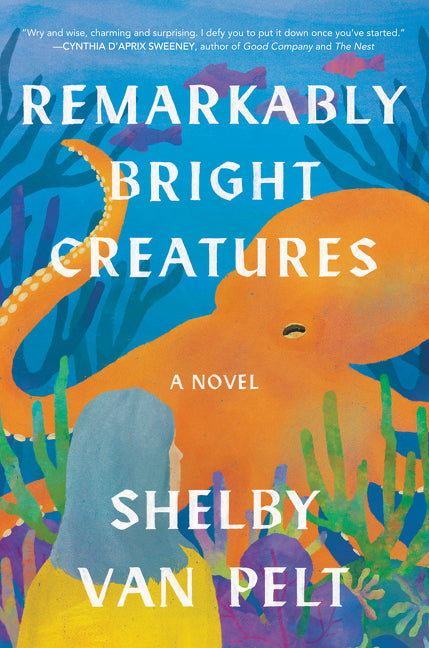 Cover of Remarkably Bright Creatures