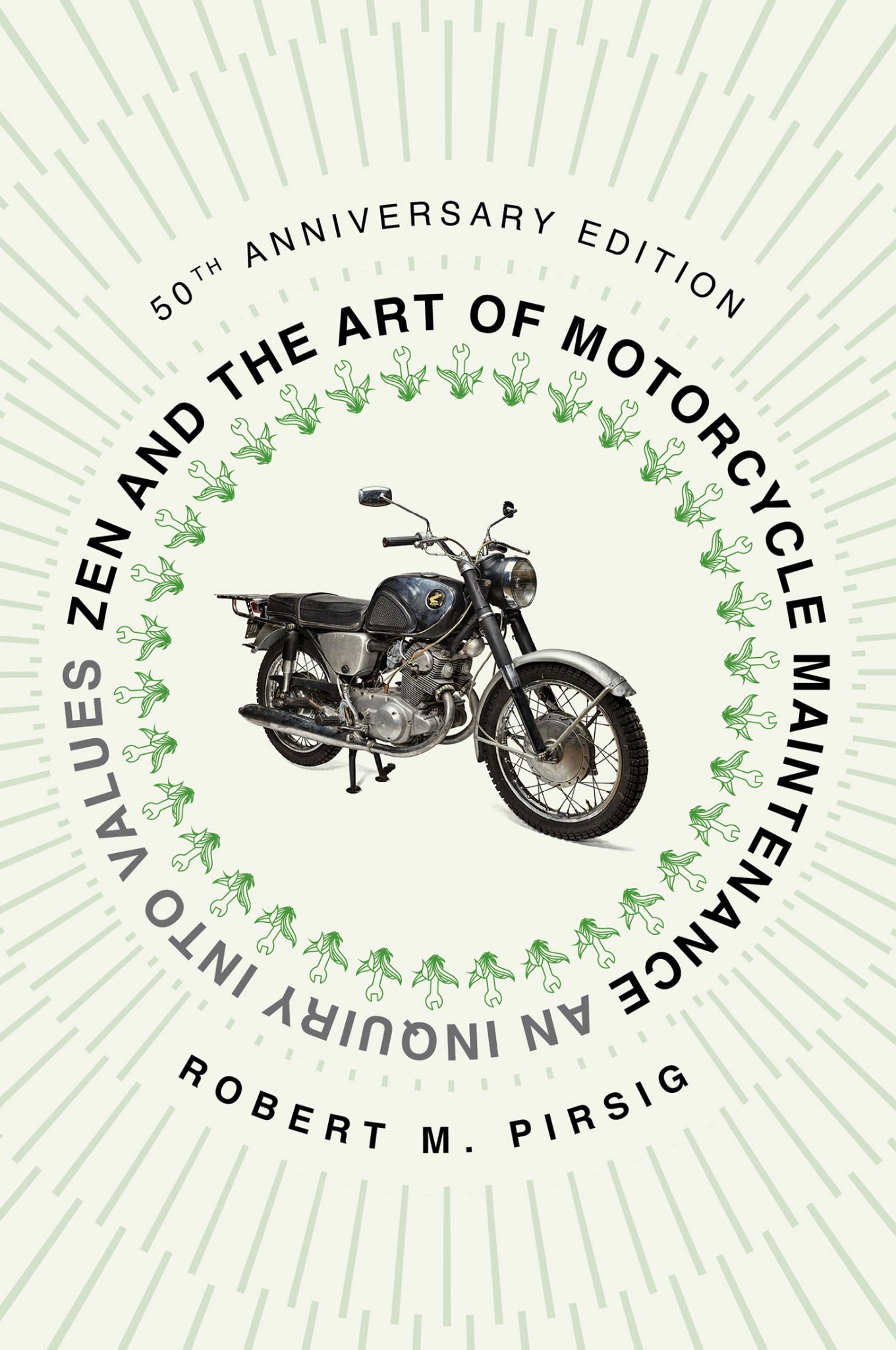 Zen And The Art Of Motorcycle Maintenance 50th Anniversary Edition Zen and the art of motorcycle maintenance 50th anniversary edition