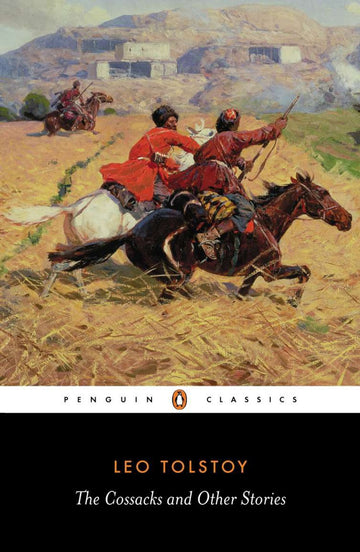 Cover of The Cossacks and Other Stories