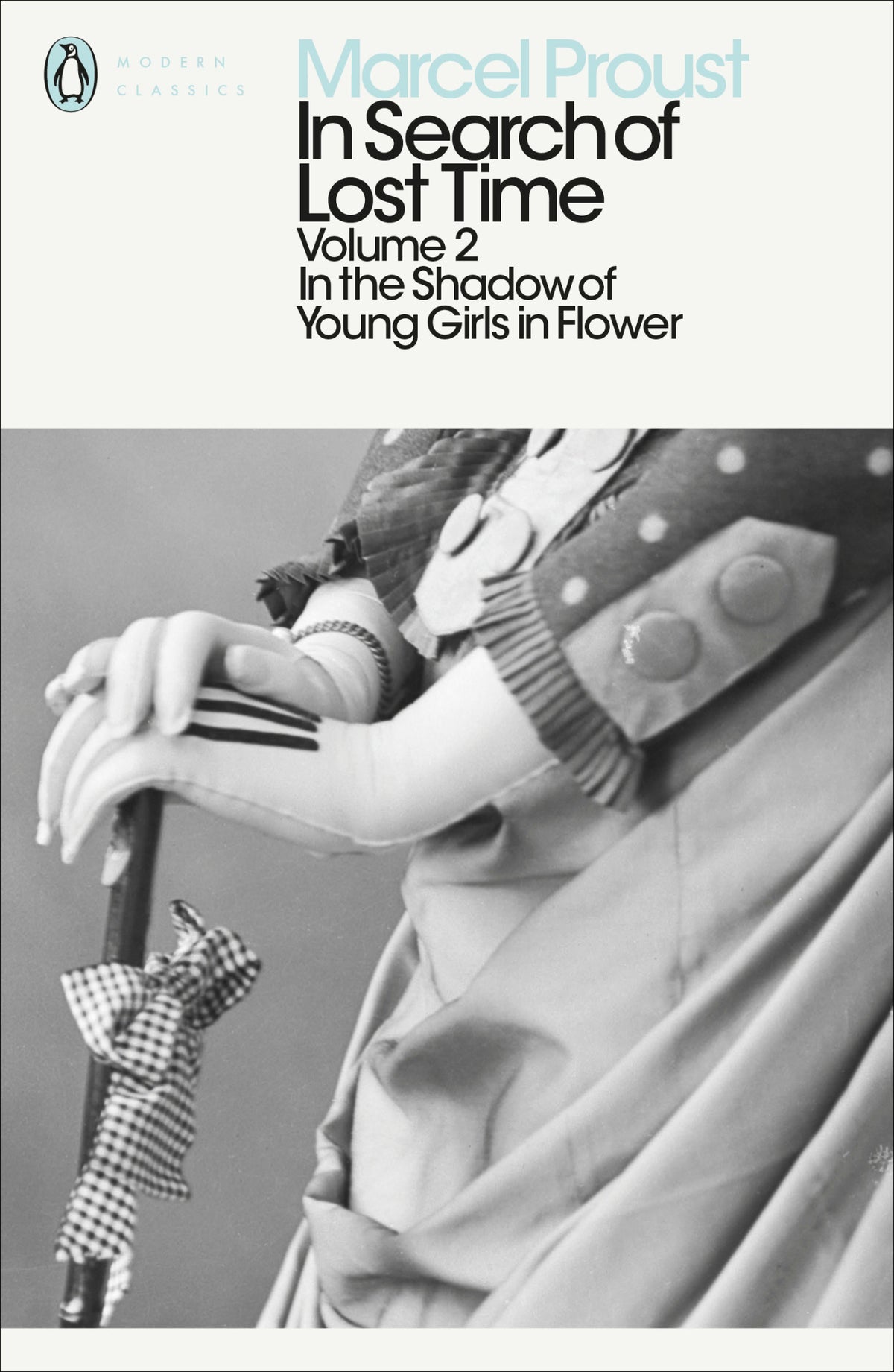 Cover of Modern Classics: In Search of Lost Time Volume 2 - In The Shadow of Young Girls in Flower