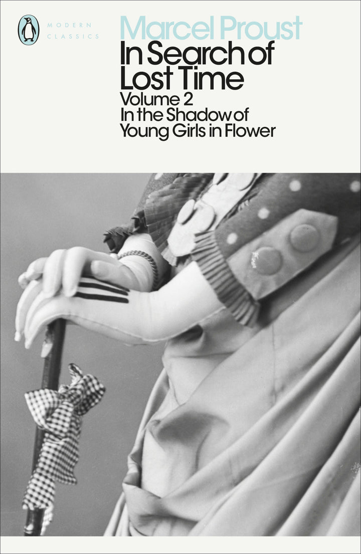 Cover of Modern Classics: In Search of Lost Time Volume 2 - In The Shadow of Young Girls in Flower