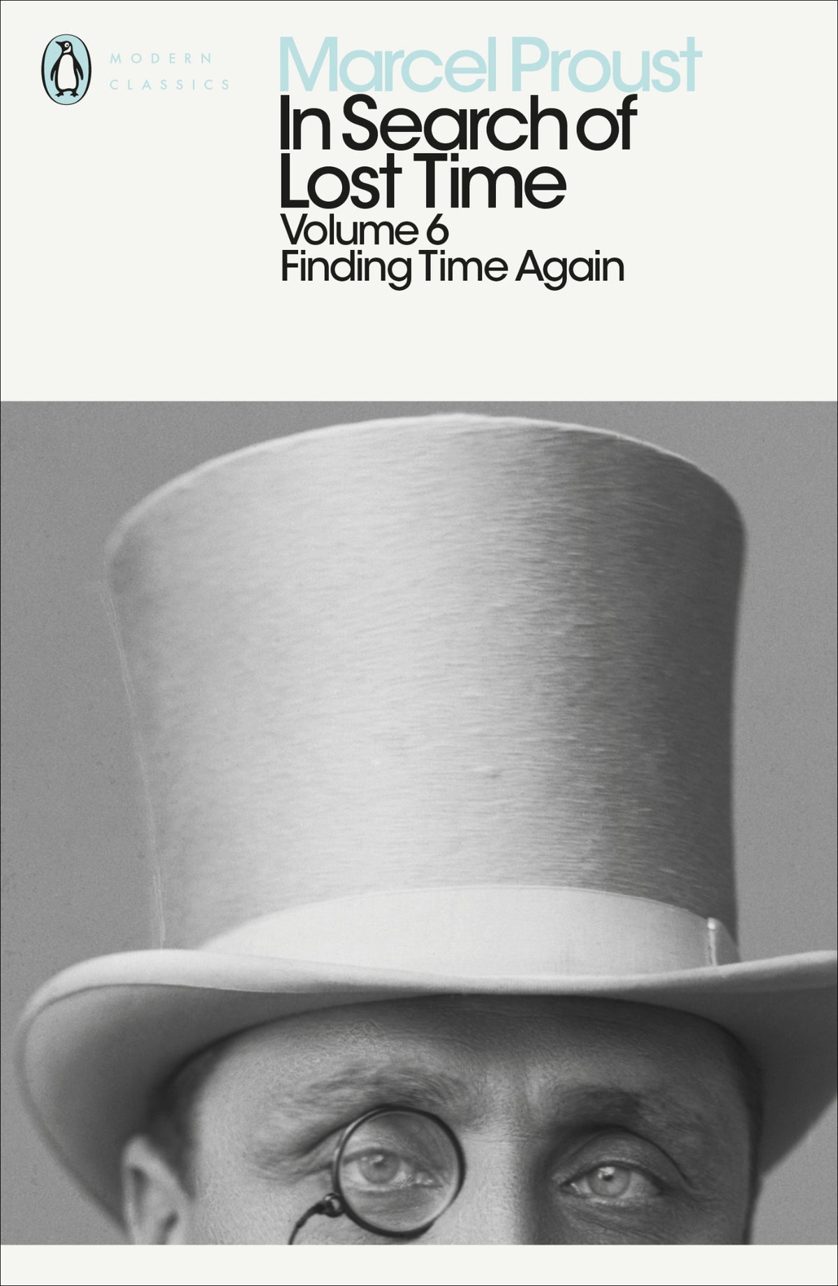 Cover of Modern Classics: In Search of Lost Time Volume 6 - Finding Time Again