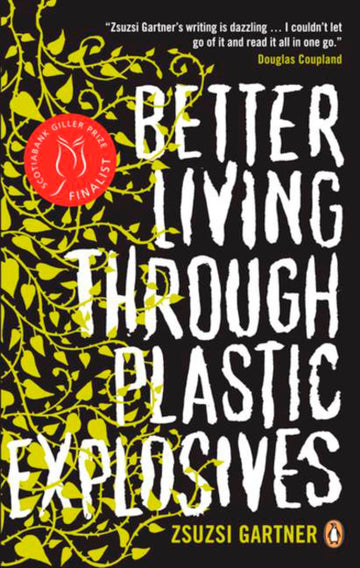 Cover of Better Living Through Plastic Explosives