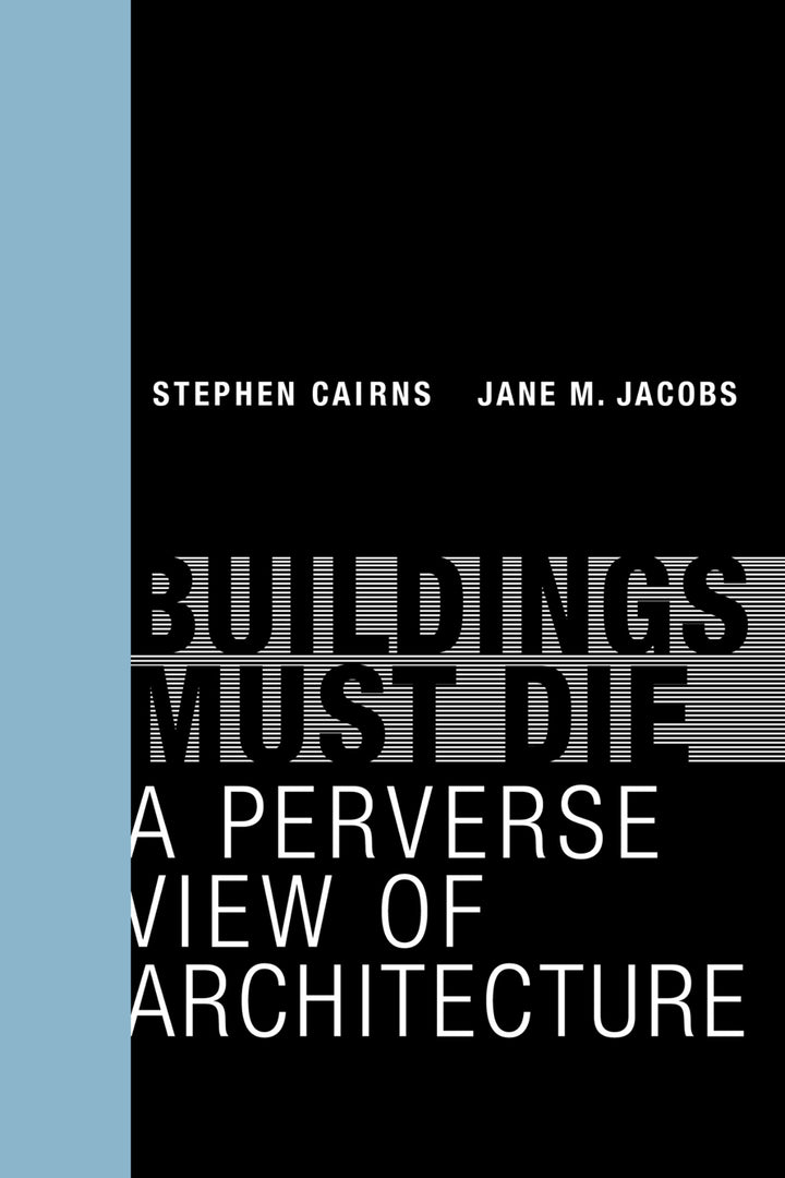 Cover of Buildings Must Die