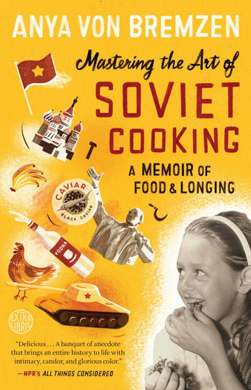 Cover of Mastering the Art of Soviet Cooking