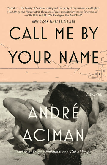 Cover of Call Me by Your Name