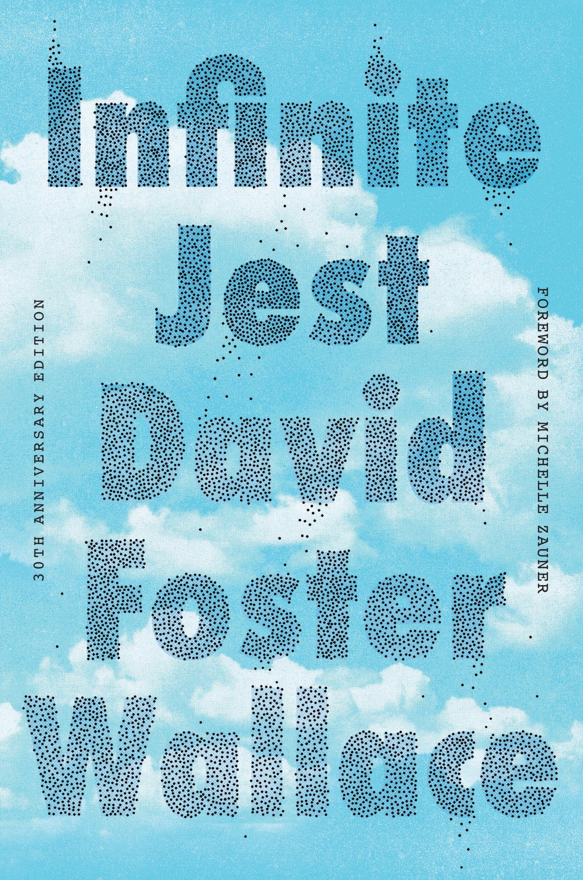 Cover of Infinite Jest (30th Anniversary Edition)