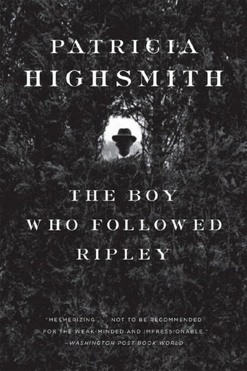 Cover of The Boy Who Followed Ripley