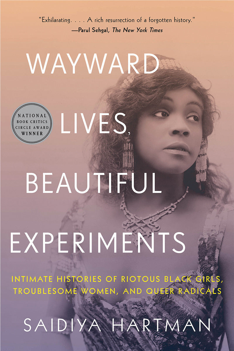 Cover of Wayward Lives, Beautiful Experiments