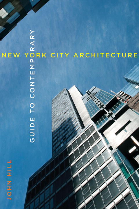 Cover of Guide To Contemporary New York City Architecture