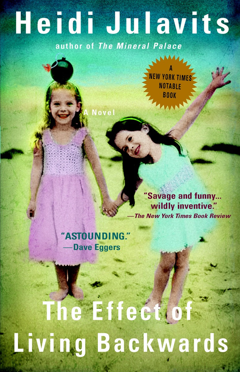 Cover of The Effect of Living Backwards