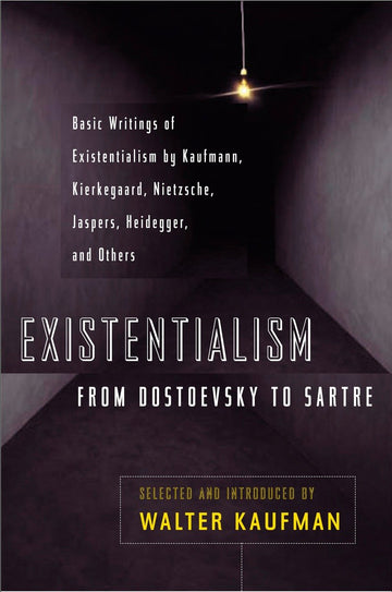 Cover of Existentialism from Dostoevsky to Sartre