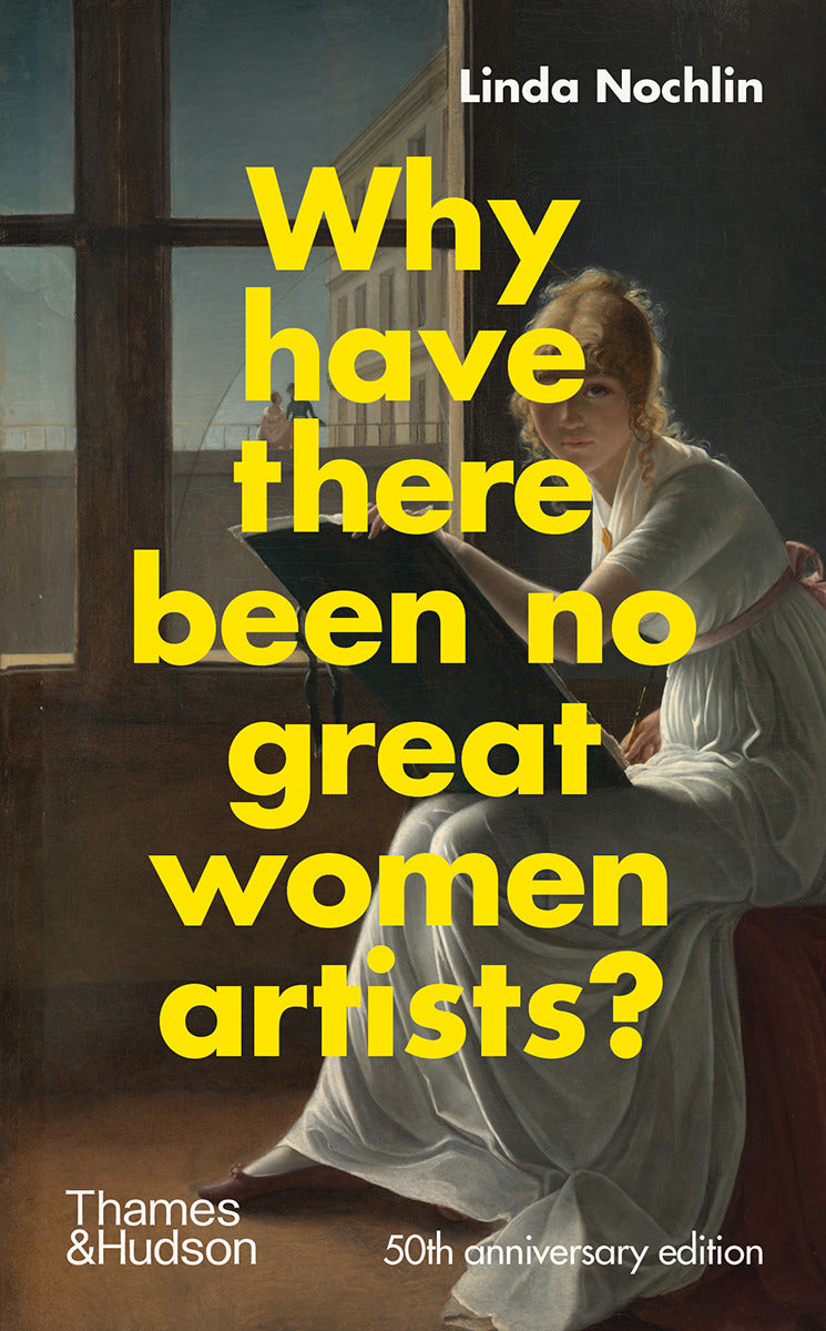 Cover of Why Have There Been No Great Women Artists?