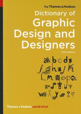 Cover of The Thames and Hudson Dictionary of Graphic Design and Designers