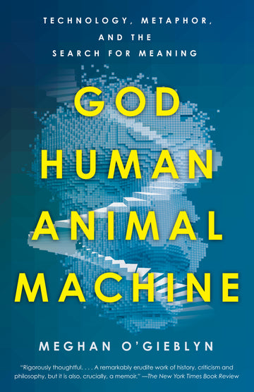 Cover of God, Human, Animal, Machine