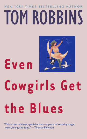 Cover of Even Cowgirls Get the Blues