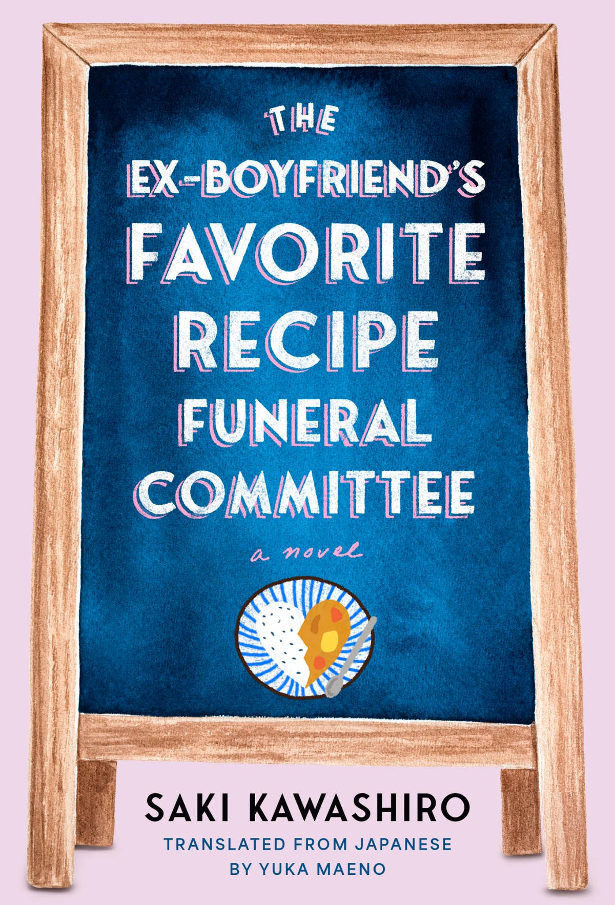 Cover of The Ex-Boyfriend's Favorite Recipe Funeral Committee