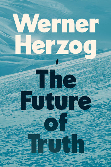 Cover of The Future of Truth