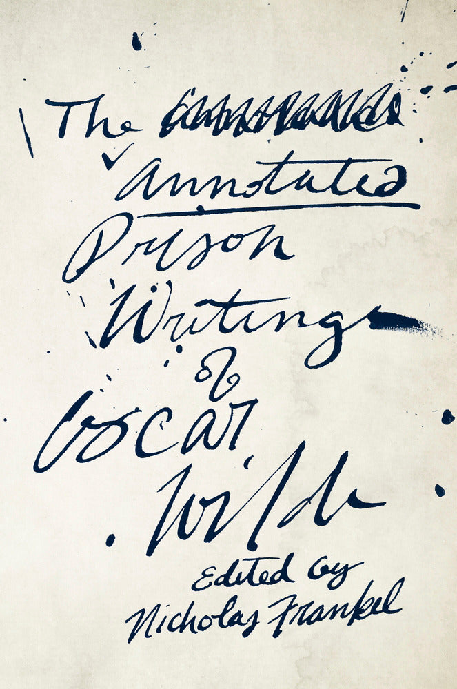 Cover of Annotated Prison Writings of Oscar Wilde
