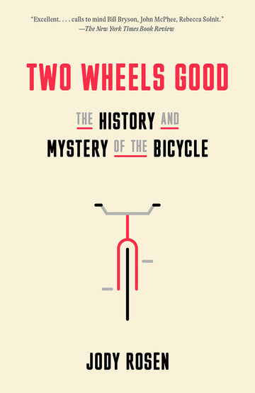 Cover of Two Wheels Good