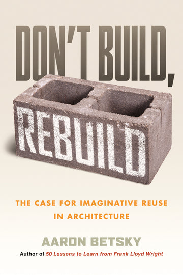 Cover of Don't Build, Rebuild