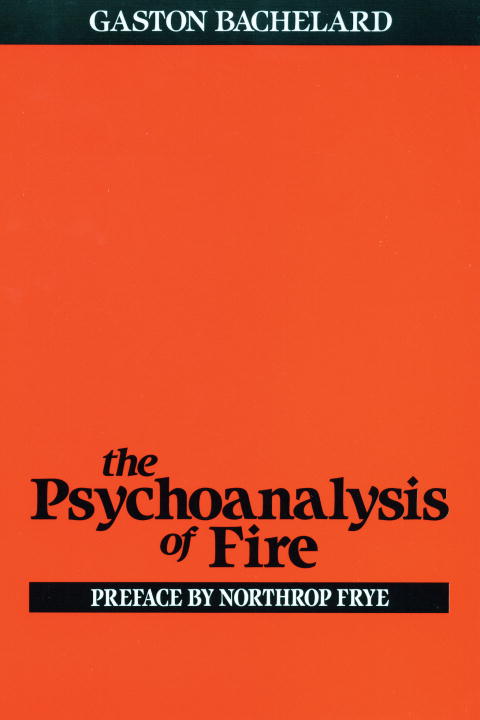 Cover of The Psychoanalysis of Fire