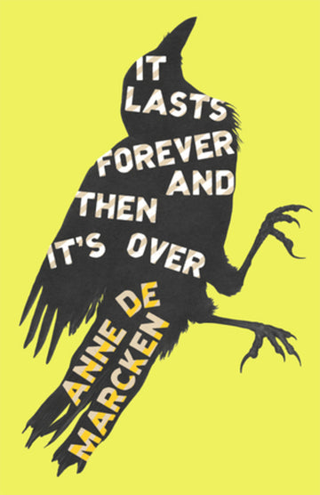 Cover of It Lasts Forever and Then It's Over