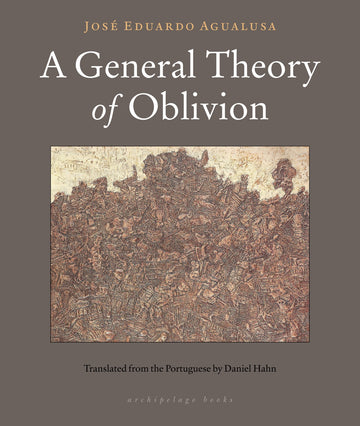 Cover of A General Theory of Oblivion