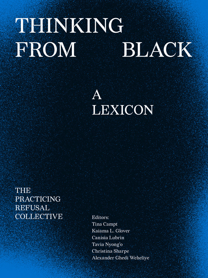 Cover of Thinking From Black: A Lexicon