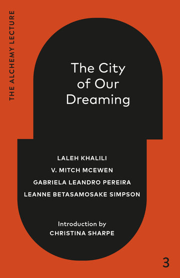 Cover of The City of Our Dreaming