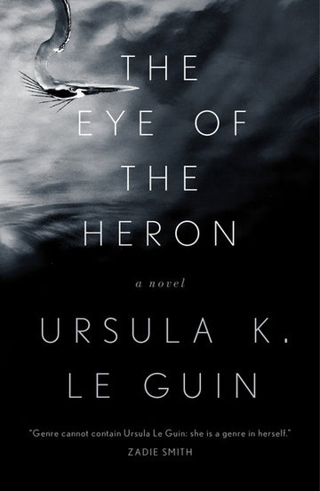 Cover of The Eye of the Heron