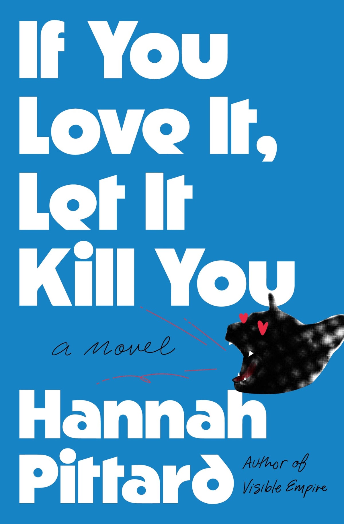 Cover of If You Love It, Let It Kill You