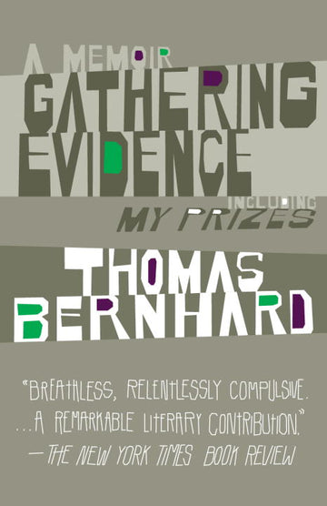 Cover of Gathering Evidence &amp; My Prizes