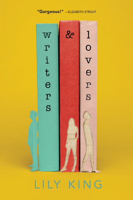 Cover of Writers &amp;amp; Lovers