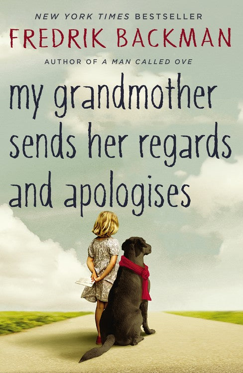 Cover of My Grandmother Sends Her Regards and Apologises