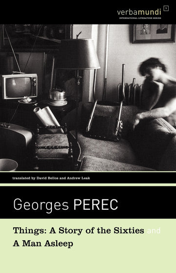 Cover of Things: A Story of the Sixties and A Man Asleep