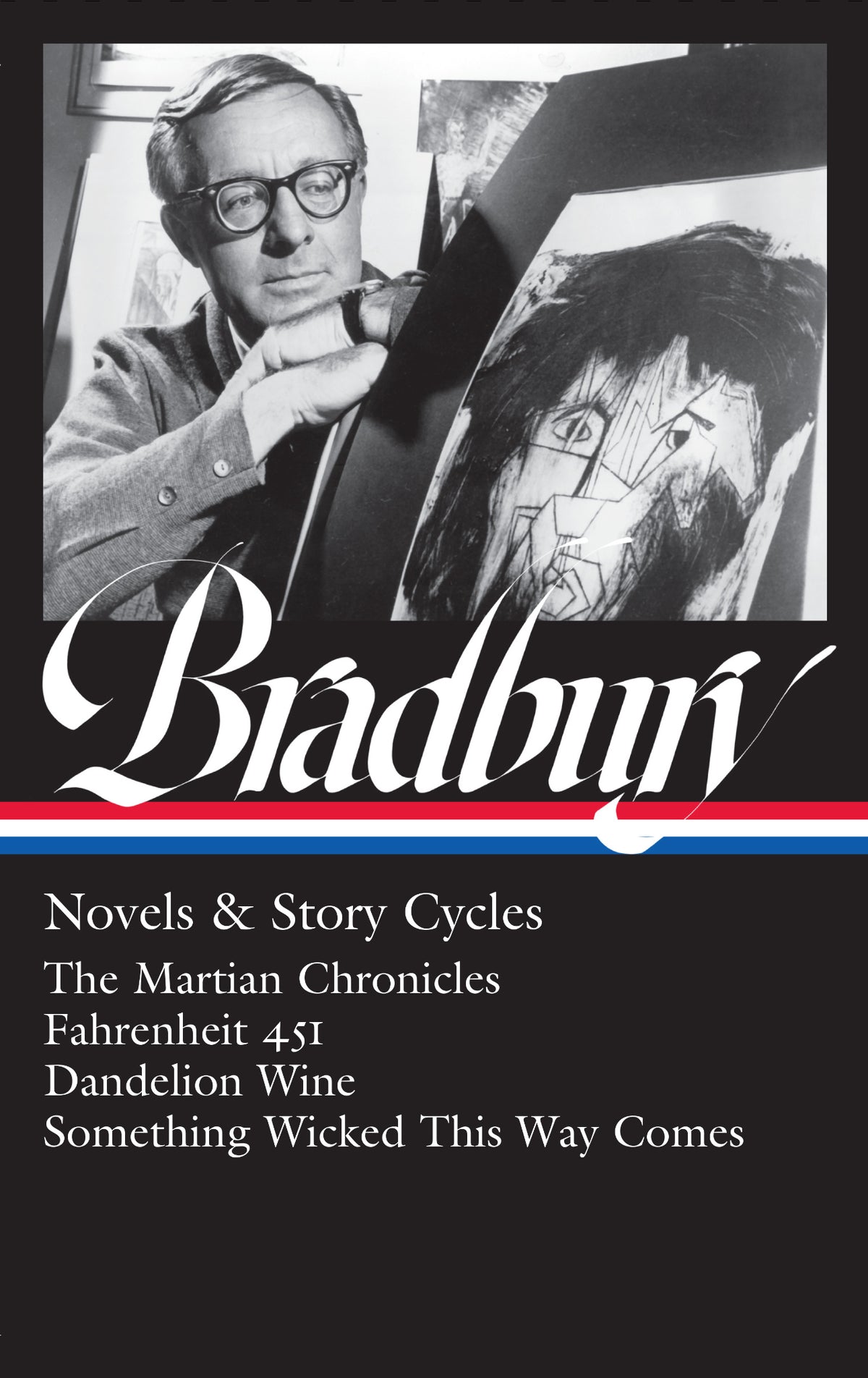 Cover of Ray Bradbury: Novels &amp;amp; Story Cycles (LOA #347)