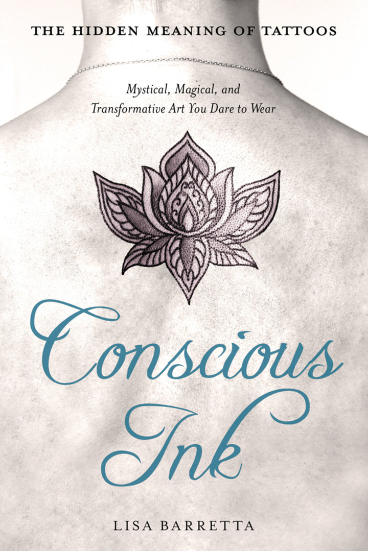 Cover of Conscious Ink: The Hidden Meaning of Tattoos