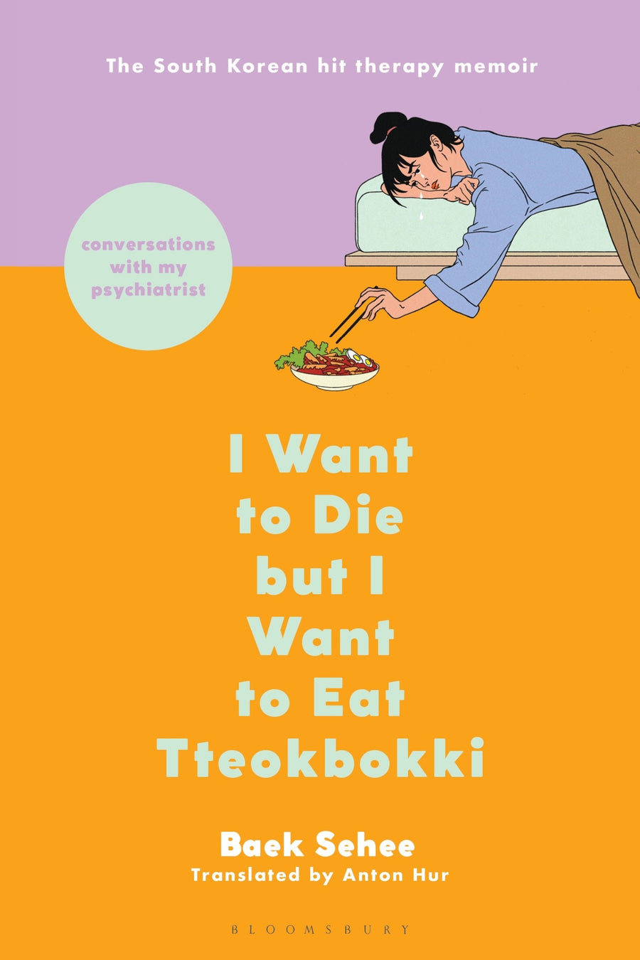 Cover of I Want to Die but I Want to Eat Tteokbokki