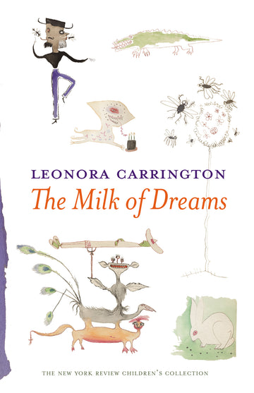 Cover of The Milk of Dreams