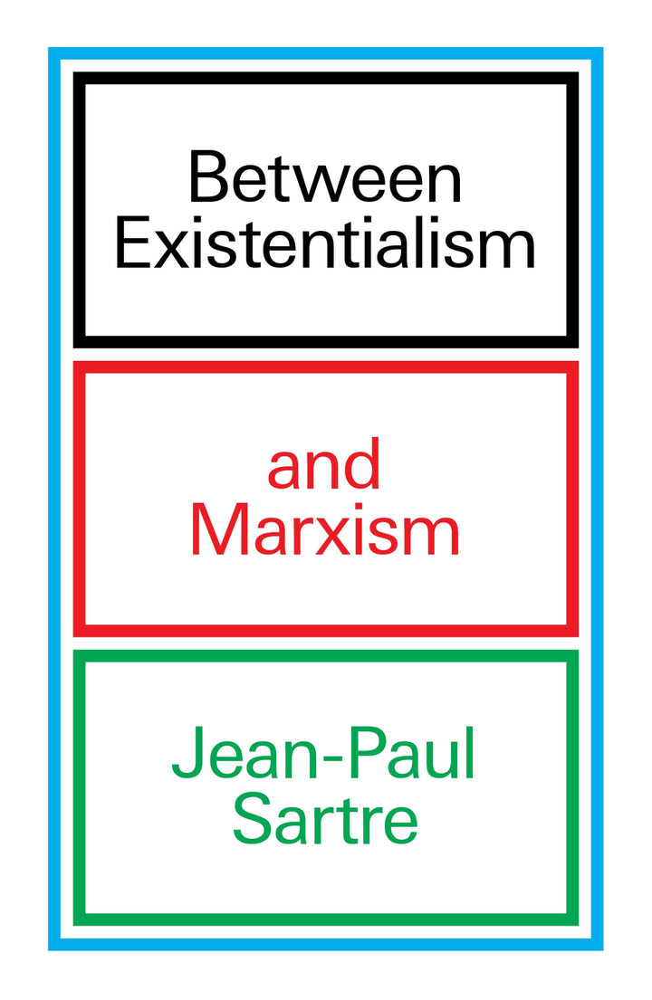 Cover of Between Existentialism and Marxism