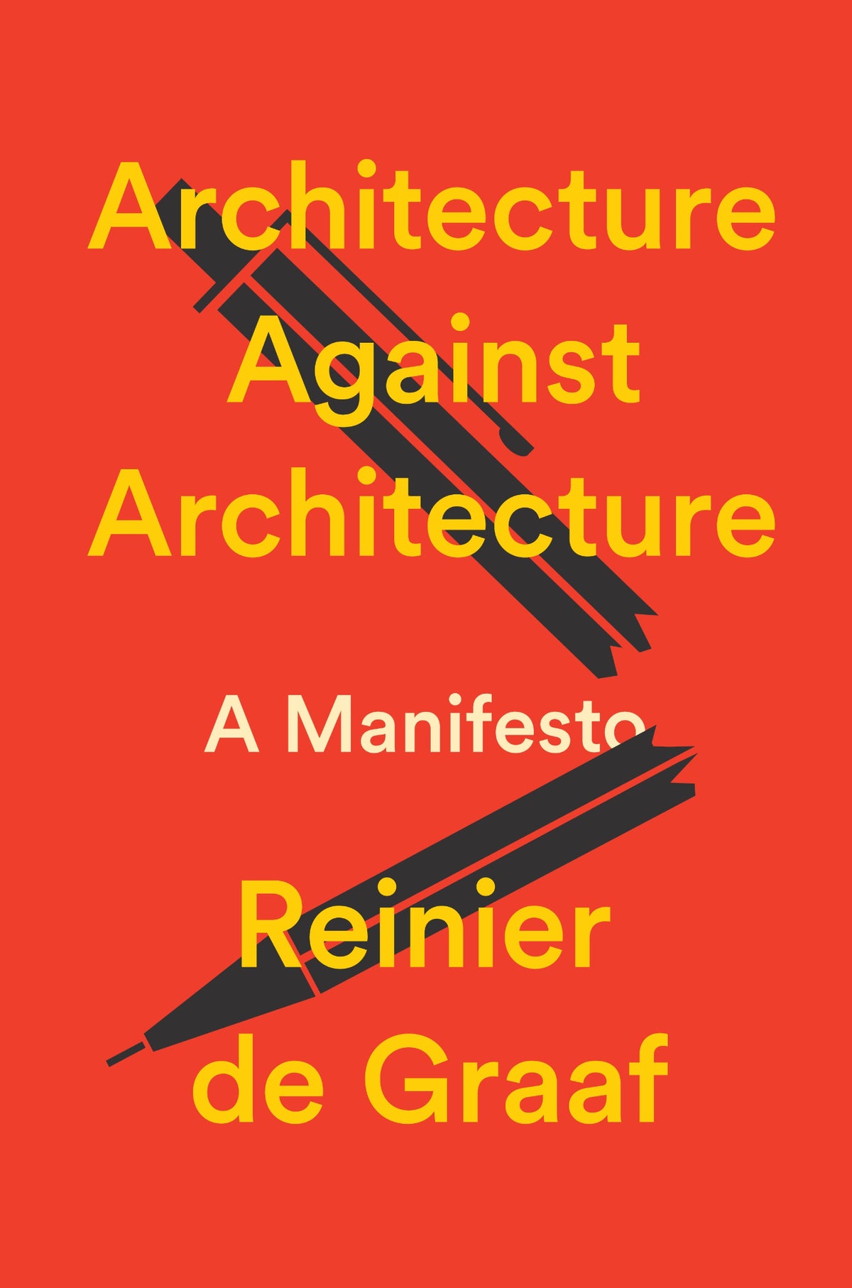 Cover of Architecture Against Architecture